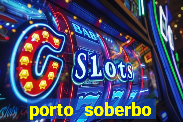 porto soberbo argentina compras